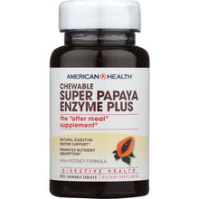 Load image into Gallery viewer, AMERICAN HEALTH: Chewable Super Papaya Enzyme Plus, 90 Tablets