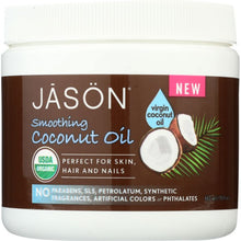 Load image into Gallery viewer, JASON: Organic Smoothing Coconut Oil, 15 oz
